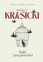 Okładka książki Bajki i przypowieści. Wydanie polsko-angielskie Ignacy Krasicki