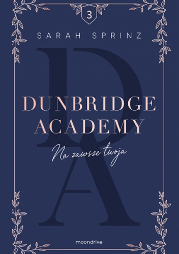 Okładki książek z cyklu Dunbridge Academy