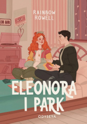 Okładka książki Eleonora i Park Rainbow Rowell