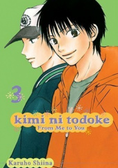 Okładka książki Kimi ni Todoke #3 Shiina Karuho