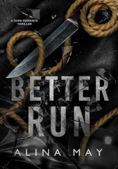 Okładka książki Better Run Alina May
