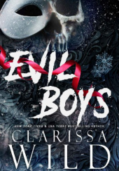 Okładka książki Evil boys Clarissa Wild