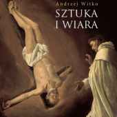 Okładka książki Sztuka i wiara Andrzej Witko