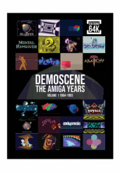 Okładka książki DEMOSCENE THE AMIGA YEARS VOLUME 1 1984-1993 Christophe Boucourt