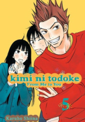 Okładka książki Kimi ni Todoke #5 Shiina Karuho