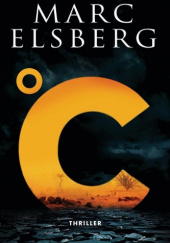 Okładka książki Celsjusz Marc Elsberg
