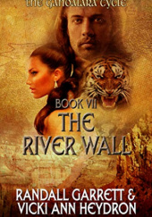 Okładka książki The River Wall Randall Garrett, Vicki Ann Heydron