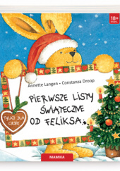 Okładka książki Pierwsze świąteczne listy od Feliksa Annette Langen