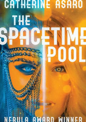 Okładka książki The Spacetime Pool Catherine Asaro