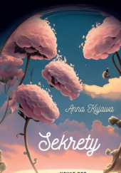Okładka książki Sekrety Anna Kujawa
