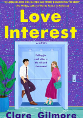 Okładka książki Love Interest Clare Gilmore