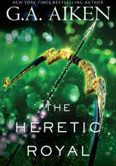 Okładka książki The Heretic Royal Shelly Laurenston