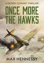 Okładka książki Once More the Hawks John Harris