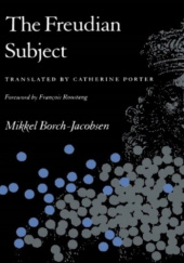 Okładka książki The Freudian Subject Mikkel Borch-Jacobsen