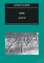Okładka książki Imię Jezus Aleksy Klawek