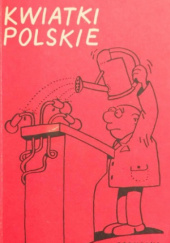 Okładka książki Kwiatki polskie Szczepan Sadurski