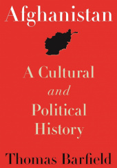 Okładka książki Afghanistan: A Cultural and Political History (2nd Edition) Thomas Barfield