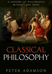Okładka książki Classical Philosophy Peter Adamson