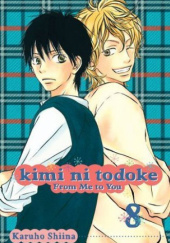 Okładka książki Kimi ni Todoke #8 Shiina Karuho
