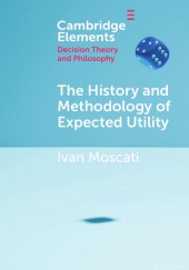 Okładka książki The History and Methodology of Expected Utility Ivan Moscati