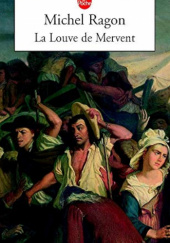 Okładka książki La Louve de Mervent Michel Ragon