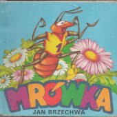 Okładka książki Mrówka Jan Brzechwa