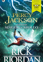 Okładka książki PERCY JACKON AND THE SINGER OF APOLLO Rick Riordan