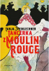 Okładka ksiżąki Tancerka z Moulin Rouge