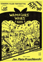 Okładka książki Wampiurs Wars Komiks Jan Plata-Przechlewski