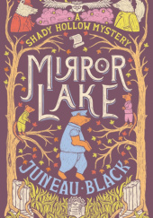 Okładka książki Mirror Lake Juneau Black