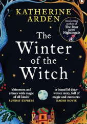 Okładka książki The Winter of th Witch Katherine Arden