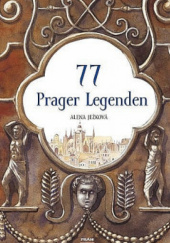 Okładka książki 77 Prager Legenden Alena Ježková