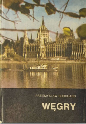 Okładka książki Węgry Przemysław Burchard