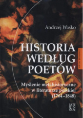 Okładka książki Historia według poetów Andrzej Waśko