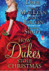 Okładka książki How the Dukes Stole Christmas Tessa Dare,&nbsp;Sophie Jordan,&nbsp;Sarah MacLean,&nbsp;Joanna Shupe