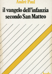 Okładka książki Il vangelo dell'infanzia secondo San Matteo André Paul