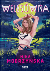 Okładka książki Welesówna Mika Modrzyńska