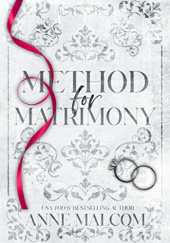 Okładka książki Method for Matrimony Anne Malcom
