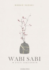 Okładka książki Wabi Sabi Nobuo Suzuki