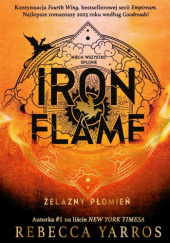 Iron Flame. Żelazny płomień - Rebecca Yarros