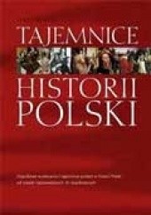 Okładka książki Tajemnice Historii Polski Jerzy Besala