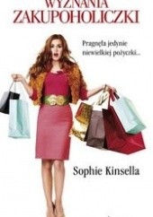 Okładka książki Wyznania zakupoholiczki Sophie Kinsella