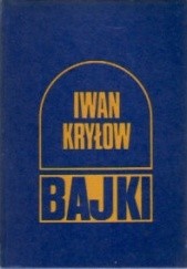 Okładka książki Bajki Iwan Kryłow