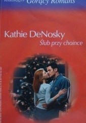 Okładka książki Ślub przy choince Kathie DeNosky