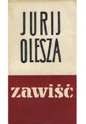 Okładka książki Zawiść Jurij Karłowicz Olesza