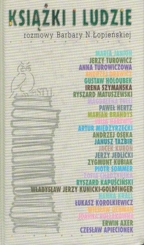 Okładka książki Książki i ludzie: Rozmowy Barbary N. Łopieńskiej Barbara Łopieńska
