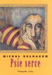 Okładka książki Psie serce Michaił Bułhakow