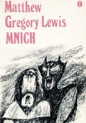 Okładka książki Mnich Matthew Gregory Lewis
