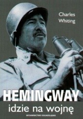 Hemingway idzie na wojnę