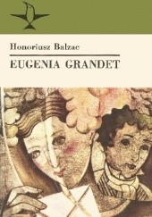 Okładka książki Eugenia Grandet Honoré de Balzac